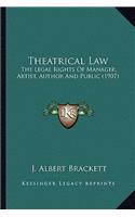 Theatrical Law