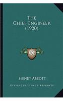 The Chief Engineer (1920): (English)
