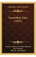 Verotchka's Tales (1922)