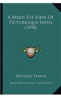 Birds Eye View of Picturesque India (1898)