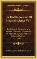 The Dublin Journal of Medical Science V17