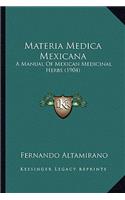 Materia Medica Mexicana