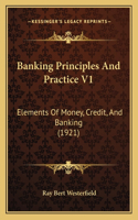 Banking Principles And Practice V1