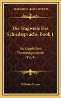Die Tragweite Des Schiedsspruchs, Book 1