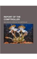 Report of the Comptroller