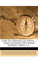 L'Art de Verifier Les Dates ...
