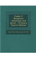 Judah P. Benjamin: Statesman and Jurist