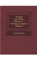 Gospel Advocate, Volume 2