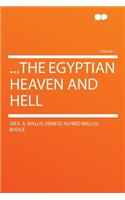 ...the Egyptian Heaven and Hell Volume 1: (English)