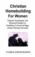 Christian Homebuilding for Women