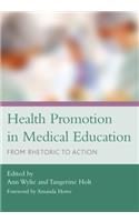 Health Promotion in Medical Education