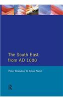 The South East from 1000 AD