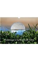 Hommage a La Boule De Verre 2018