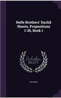 Relfe Brothers' Euclid Sheets, Propositions 1-26, Book 1