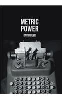 Metric Power