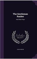 The Gentleman Ranker