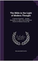 Bible in the Light of Modern Thought