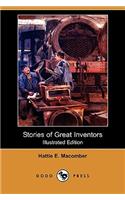 Stories of Great Inventors (Illustrated Edition) (Dodo Press)