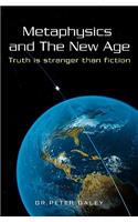 Metaphysics And The New Age