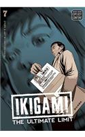 Ikigami: The Ultimate Limit, Vol. 7: The Ultimate Limit