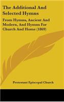 The Additional And Selected Hymns