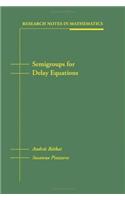 Semigroups for Delay Equations