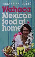 Wahaca - Mexican Food at Home