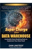 Super Charge Your Data Warehouse