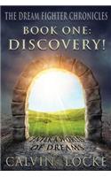 Dream Fighter Chronicles Book One
