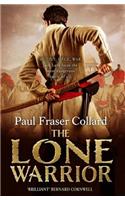 The Lone Warrior (Jack Lark, Book 4)