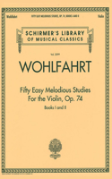 Fifty Easy Melodious Studies for the Violin Op. 74