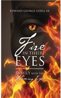 Fire in Their Eyes: Family with the Flaming Eyes