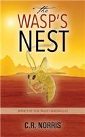 Wasp's Nest: Book I of the Wasp Chronicles