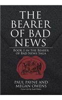 Bearer of Bad News