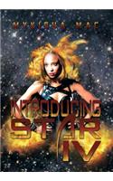 Introducing Star IV