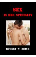 Sex is Her Specialty