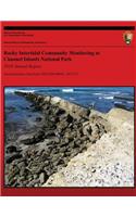 Rocky Intertidal Community Monitoring at Channel Islands National Park 2010 Annual Report