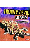 Thorny Devil Lizards: (Extreme Adaptations)
