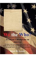 We the Who?
