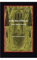 Myriad of Words