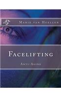 Facelifting: Antiaging(German)