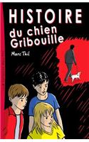 Histoire Du Chien Gribouille