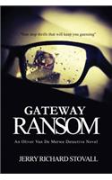 Gateway Ransom: (English)