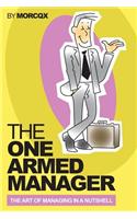 One Armed Manager