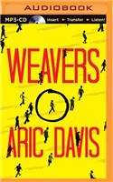 Weavers