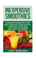 Inexpensive Smoothies