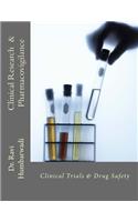 Clinical Research And Pharmacovigilance