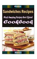 Sandwiches Recipes: Healthy and Easy Homemade for Your Best Friend