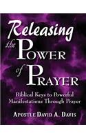 Releasing the Power of Prayer