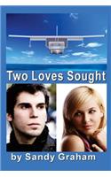 Two Loves Sought